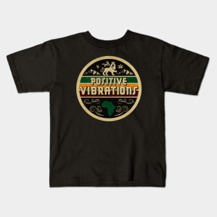 Positive Vibrations Kids T-Shirt